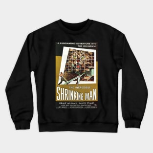 Classic Sci-Fi Movie Poster - The Incredible Shrinking Man Crewneck Sweatshirt